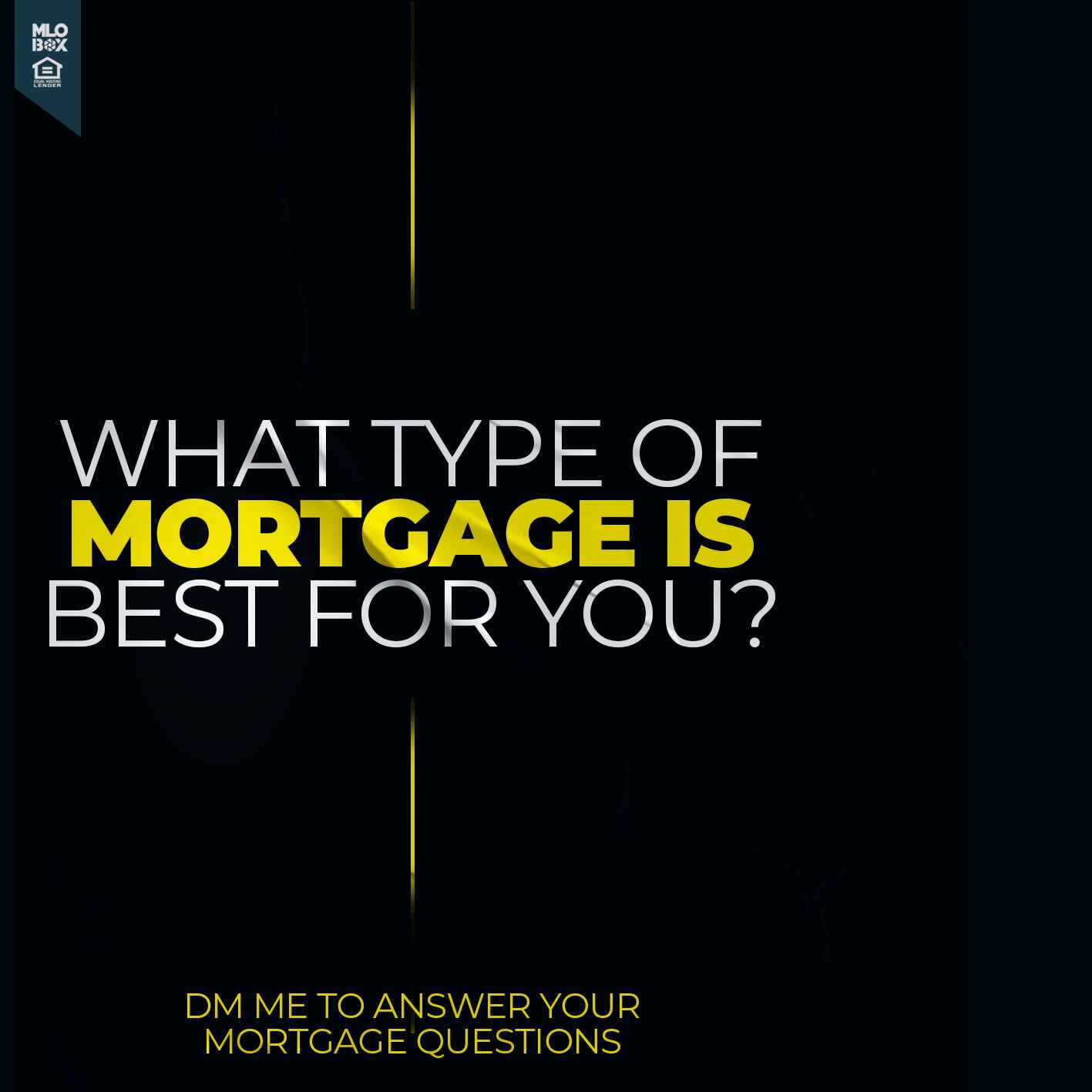 WHAT TYPE - Anton Gaston - VP Mortgage Lending
